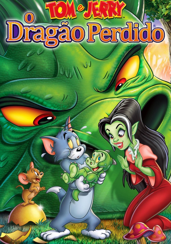 Tom e Jerry O Dragão Perdido filme assistir